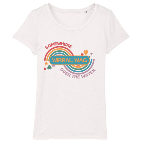 Somewhere Over The Rainbow Range: Wirral Wag Ladies Cotton T-shirt Thumbnail